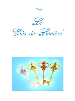 cover image of Le 'Clés de Lumière'